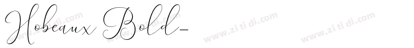 Hobeaux Bold字体转换